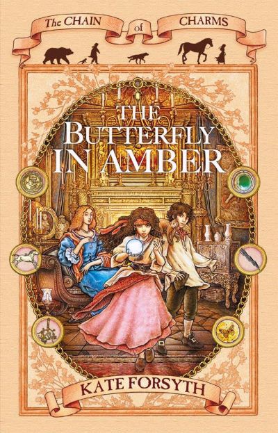 The Butterfly in Amber by Kate Forsyth