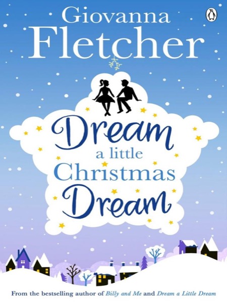 Dream a Little Christmas Dream by Giovanna Fletcher