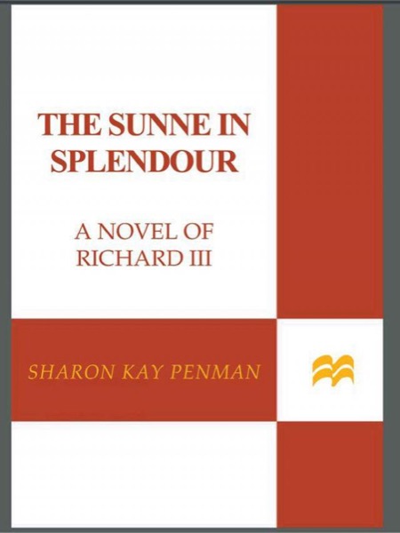 The Sunne in Splendour by Sharon Kay Penman