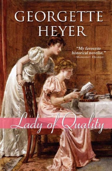 Lady of Quality by Georgette Heyer