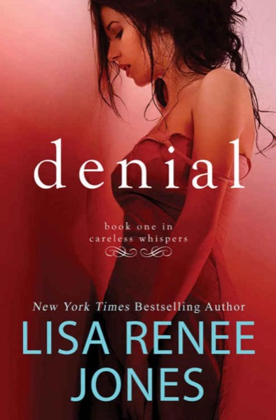 Denial by Lisa Renee Jones