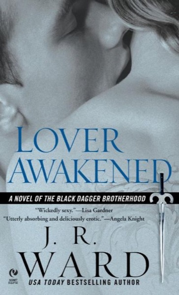 Lover Awakened by J. R. Ward
