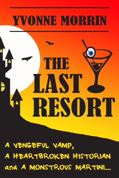 The Last Resort by Yvonne Morrin