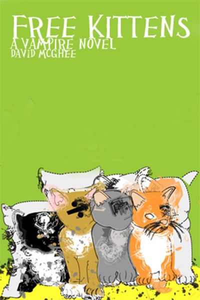 Free Kittens by David McGhee