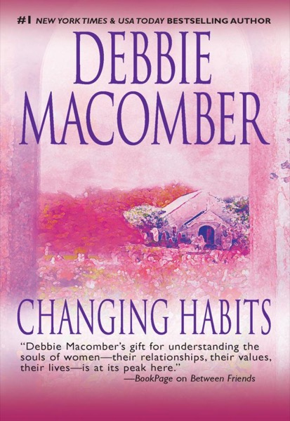 Changing Habits by Debbie Macomber