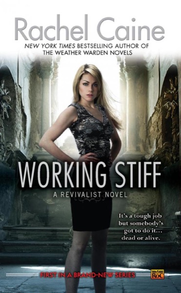 Working Stiff by Rachel Caine