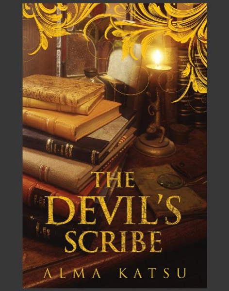 The Devil's Scribe by Alma Katsu