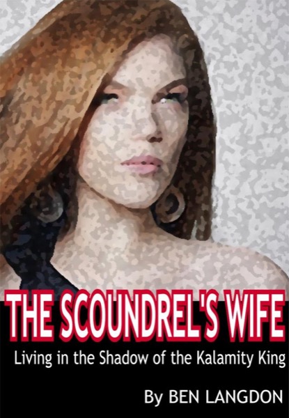 The Scoundrel's Wife by Ben Langdon