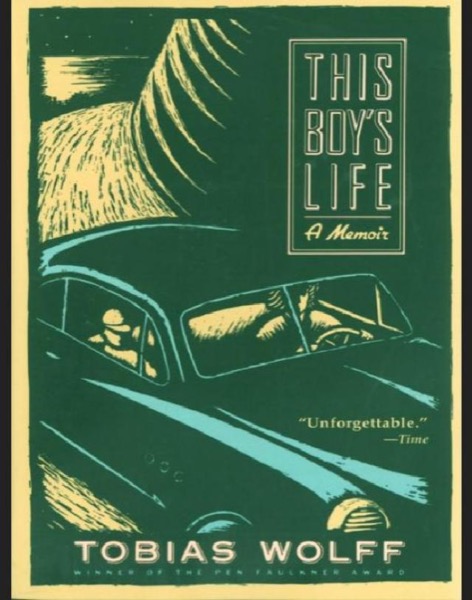 This Boy's Life by Tobias Wolff