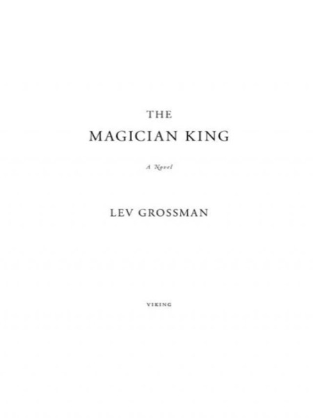 The Magician King by Lev Grossman