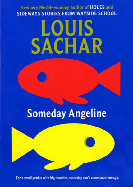 Someday Angeline by Louis Sachar