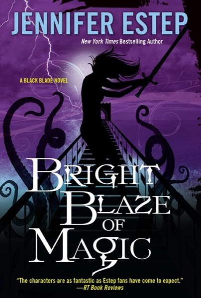 Bright Blaze of Magic