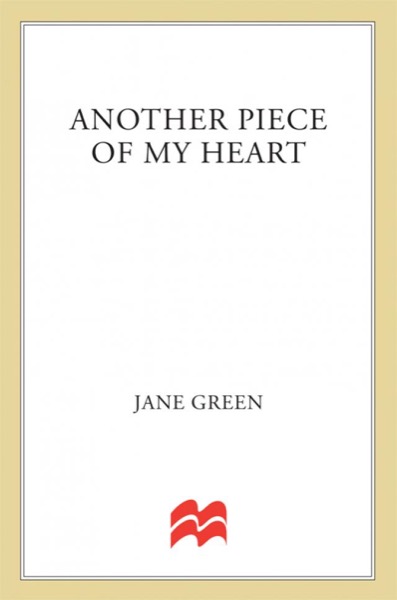 Another Piece of My Heart by Jane Green