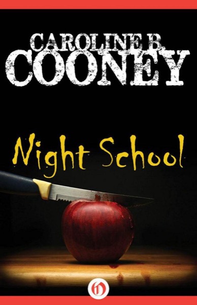 Night School by Caroline B. Cooney