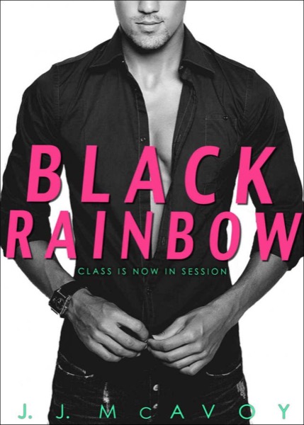 Black Rainbow by J. J. McAvoy