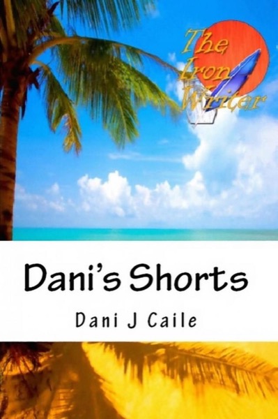 Dani's Shorts by Dani J Caile