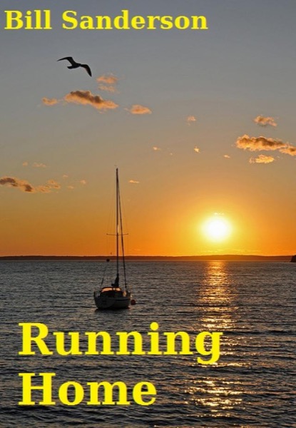 Running Home by Bill Sanderson