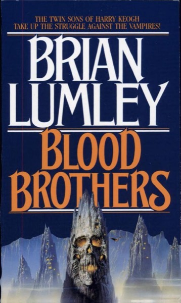 Blood Brothers by Brian Lumley