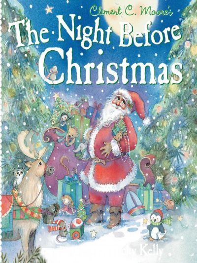 The Night Before Christmas by Clement C. Moore