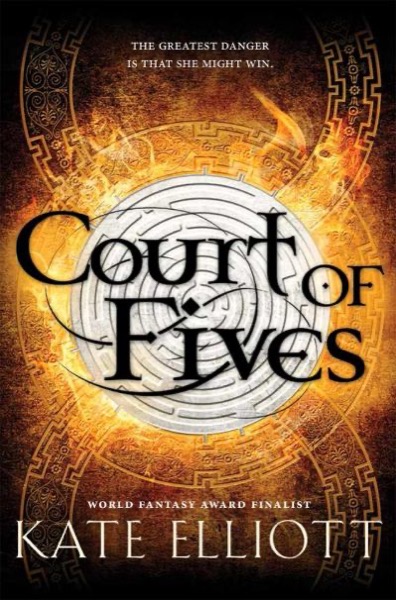 Court of Fives by Kate Elliott