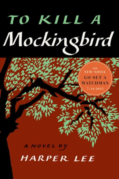 To Kill a Mockingbird by Harper Lee