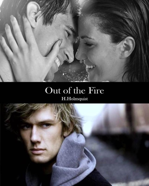 Out of the Fire by H Holmquist