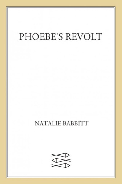 Phoebe's Revolt