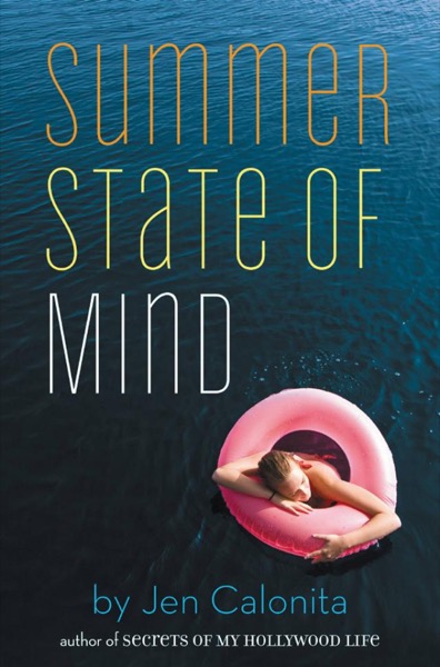 Summer State of Mind by Jen Calonita