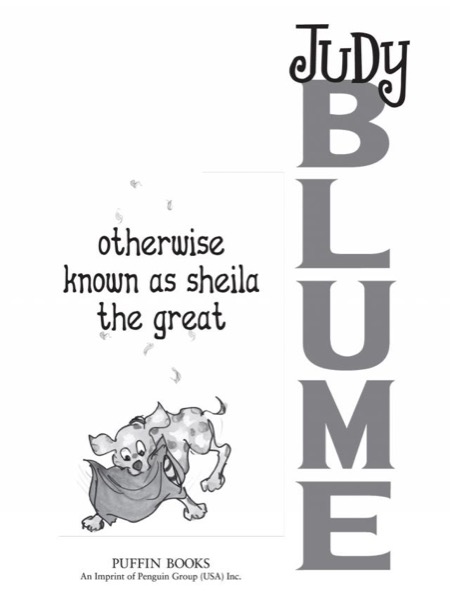 Otherwise Known as Sheila the Great by Judy Blume