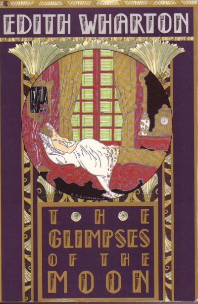 The Glimpses of the Moon by Edith Wharton