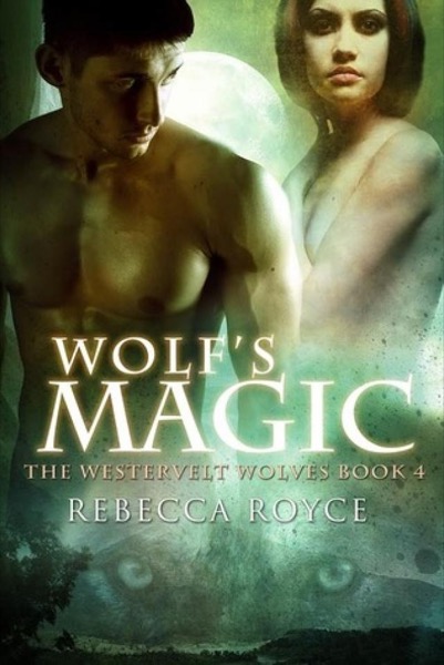 Wolf's Magic by Rebecca Royce