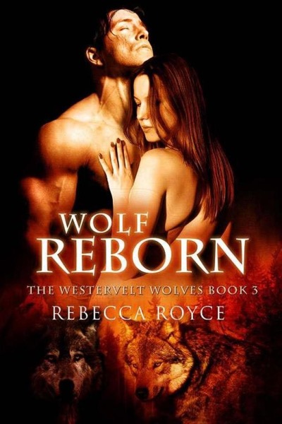 Wolf Reborn by Rebecca Royce