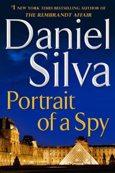 Portrait of a Spy by Daniel Silva