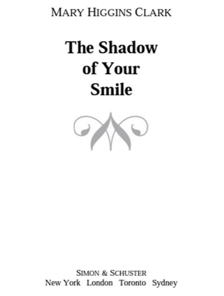 The Shadow of Your Smile by Mary Higgins Clark