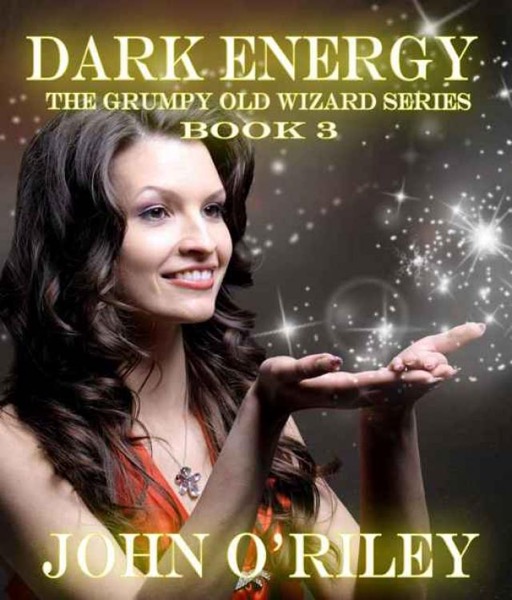 3 Dark Energy by John O'Riley