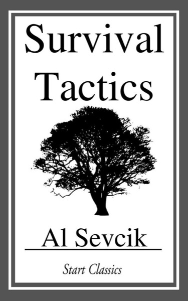 Survival Tactics by Al Sevcik