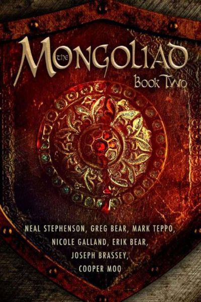 The Mongoliad, Book Two by Neal Stephenson