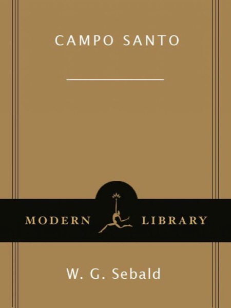 Campo Santo by W. G. Sebald