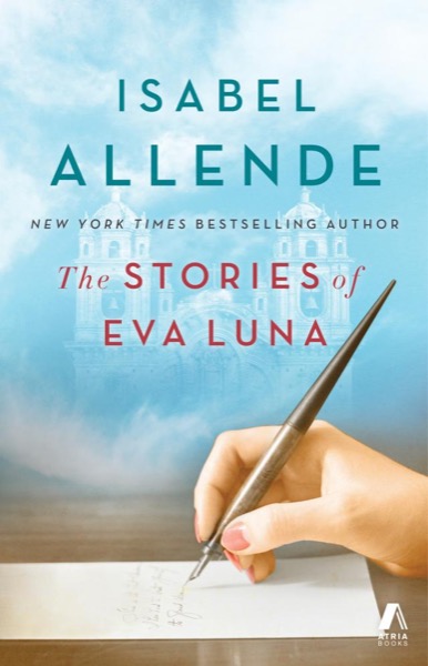 The Stories of Eva Luna by Isabel Allende