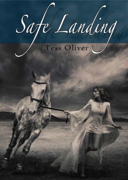 Safe Landing by Tess Oliver