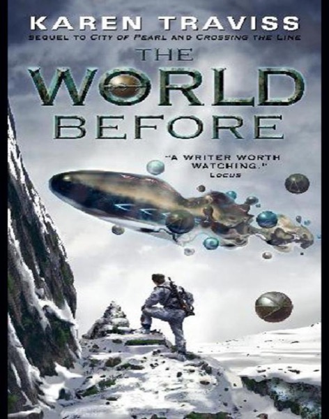 The World Before by Karen Traviss