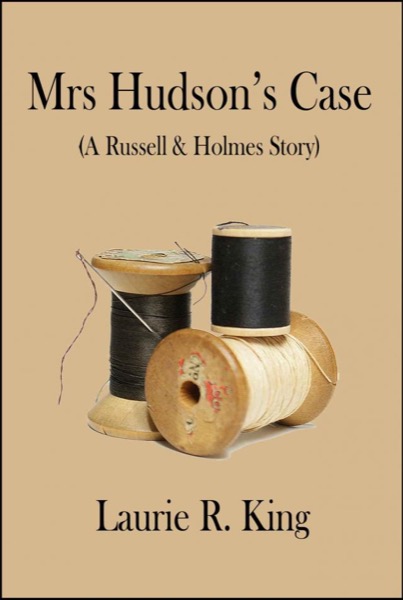 Mrs Hudson's Case by Laurie R. King