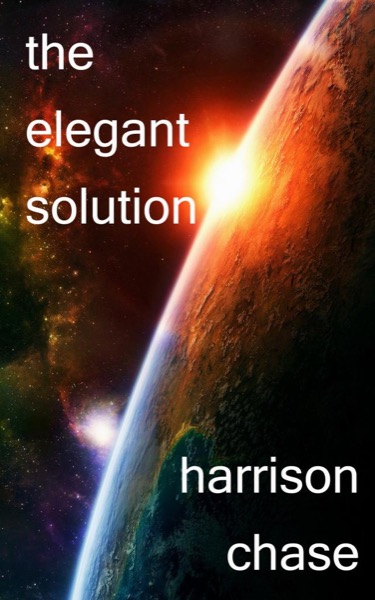 The Elegant Solution by Harrison Chase