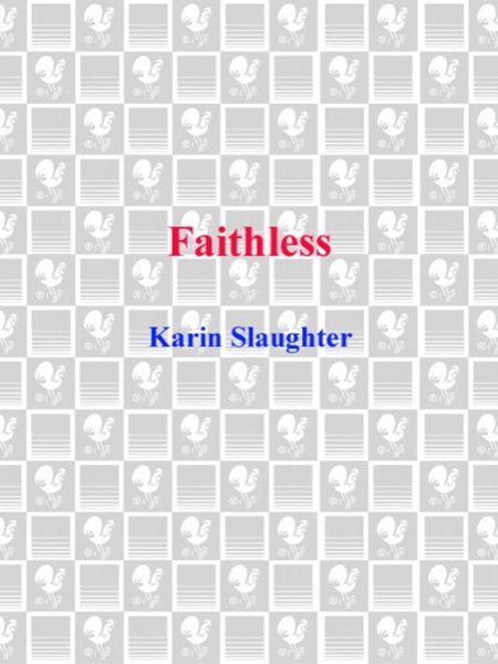 Faithless by Karin Slaughter