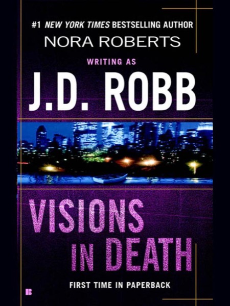 Visions in Death by J. D. Robb
