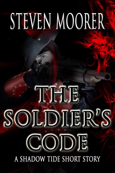 The Soldier's Code by Steven Moorer