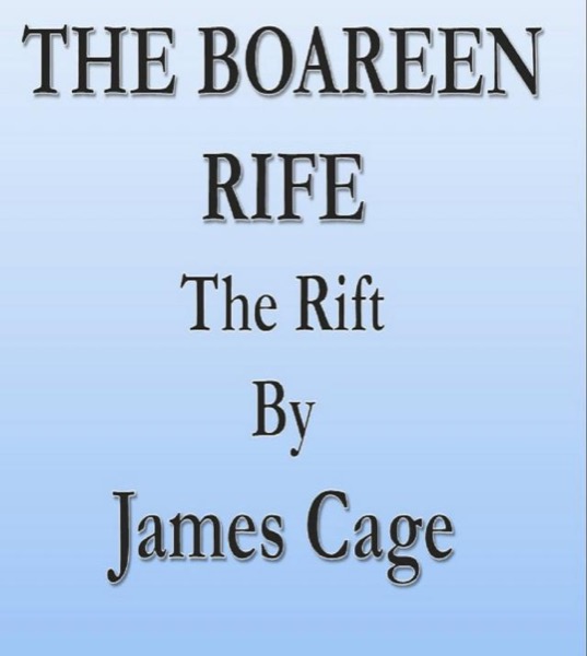 The Boareen Rife by James Cage
