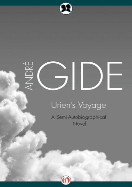 Urien’s Voyage by André Gide