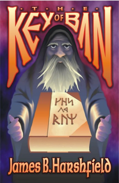 The Key of Ban by James Harshfield