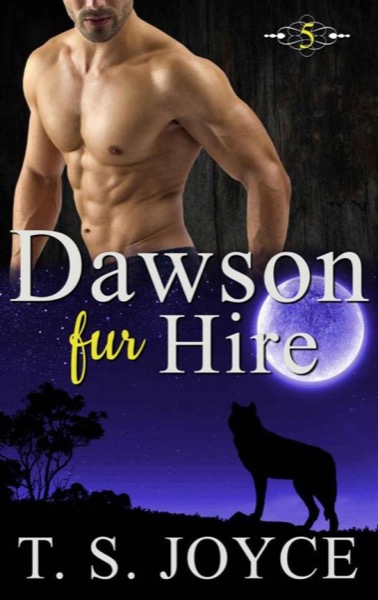 Dawson Fur Hire by T. S. Joyce